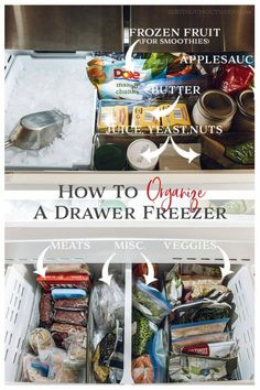 an open refrigerator filled with food and labeled how to organize the freezer for meals