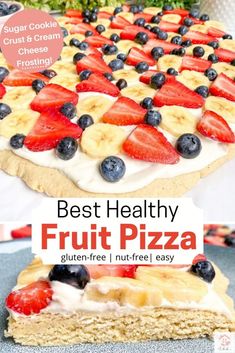 the best healthy fruit pizza recipe is made with gluten - free, nutritious ingredients