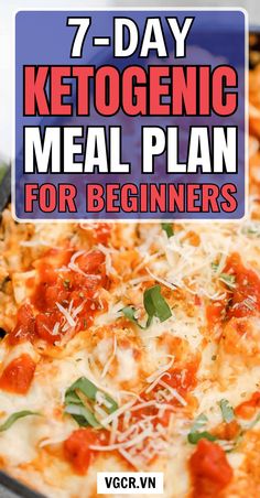 Kickstart your keto journey with this beginner-friendly 7-day meal plan. Perfect for those new to the ketogenic lifestyle, it features a variety of low-carb meals to make your transition into ketosis seamless. With these flavorful and effective dishes, you'll be well on your way to embracing your new diet with confidence. #ketodiet #ketomealplan