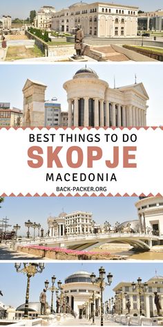 the best things to do in skopje, croatia with text overlaying it