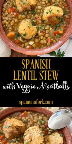 spanish lentil stew with veggies and meatballs