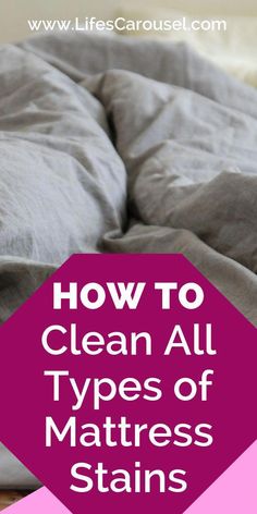 an unmade bed with the text how to clean all types of mattress stains