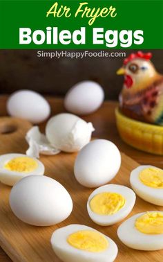 hard boiled eggs on a cutting board with an egg in the background and text overlay that reads, art fryer boiled eggs