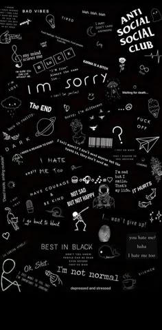 black and white poster with different types of writing on the back of it, including words that say i'm not normal