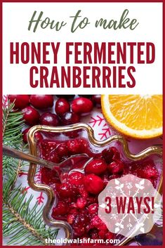 cranberries and oranges with text overlay how to make honey fermented cranberries