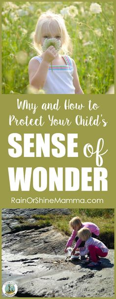 two children playing in the grass with text overlay saying why and how to protect your child's sense of wonder