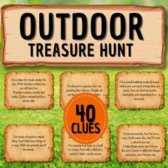 a sign that says outdoor treasure hunt with four pieces of paper in front of it