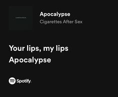 an advertisement with the words your lips, my lips apocatypse