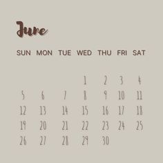 a calendar with the date june in brown and black ink on a white wallpaper background