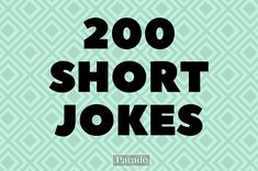 the words 200 short jokes are shown in black on a green background with geometric patterns