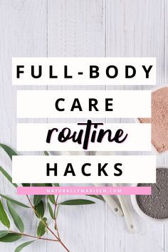 Full Body Clear Skin, Full Body Care Tips, Full Body Skin Care Routine Steps, Healthy Morning Routine Skin Care, Weekly Beauty Routine Schedule, How To Have Clear Body Skin, Full Body Routine Skincare, Full Body Self Care Routine, Daily Skin Care Routine Steps Natural