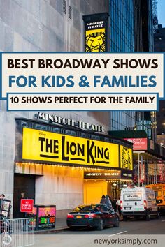 the best broadway shows for kids and families 10 shows perfect for the family