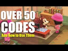 an animal crossing game with the words over 50 codes and how to use them