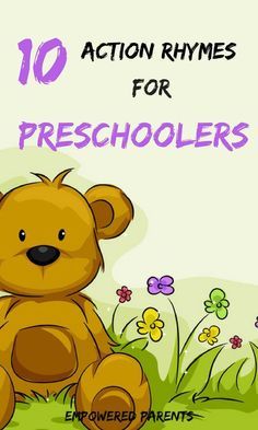 a brown teddy bear sitting on top of a grass covered field with the words 10 action rhymess for preschoolers