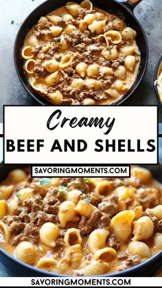 creamy beef and shells in a skillet with text overlay that reads creamy beef and shells