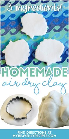 three homemade air dry clay molds with text overlay that reads 3 ingredients for homemade air dry clay