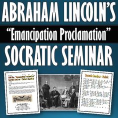 abraham lincoln's emancipation proclaimation socratic seminar