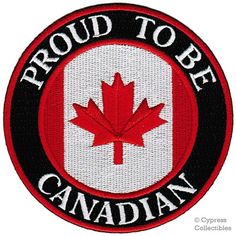 the proud to be canadian patch is shown in red and black with a maple leaf on it