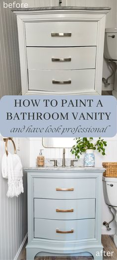 a bathroom vanity with the title how to paint a bathroom vanity