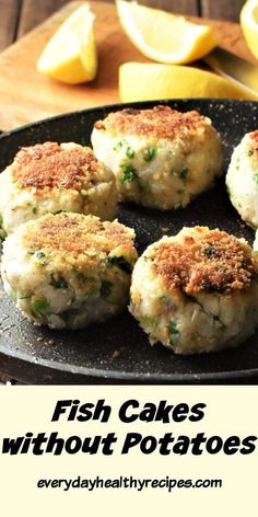 fish cakes without potatoes on a pan with lemons in the background and text overlay