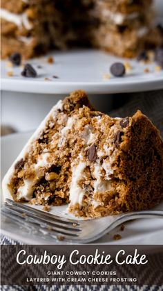 a close up of a piece of cake on a plate with the words cowboy cookie cake above it