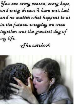 a woman and man kissing each other in front of a quote from the notebook