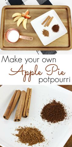 make your own apple pie recipe with cinnamon sticks and apples in the background on a white plate