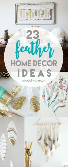 a collage of pictures with the words 23 feather home decor ideas on it and gold feathers