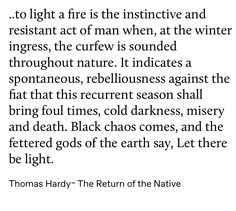 a poem written in black and white with the words, to lighta fire is the ins