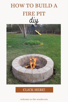 a fire pit with the words how to build a fire pit diy