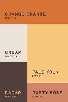 an orange and brown color scheme with the words cream, pale yolk, dusty rose