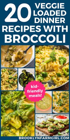 20 veggie loaded dinner recipes with broccoli