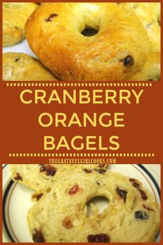 cranberry orange bagels on a plate with text overlay that reads, cranberry orange bagels