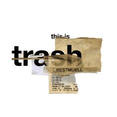 this is trash by restmuulli