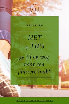 Als je een dikke buik hebt en daar verandering in wil, lees dan snel verder. Met deze 4 tips ga jij hard op weg naar een plattere buik! Zeker als je de tips gaat uitvoeren op dagelijkse basis. #afvallen buikvet #afvallen overgang #lifestyle #gezond dieet