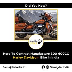 an orange motorcycle with the words, did you know? hero to contact manufacture 350 - 800cc harley davidson bike in india