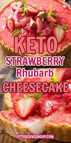 keto strawberry rhubarb cheesecake with text overlay