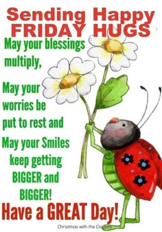 a greeting card with a ladybug holding flowers and the words, sending happy friday hugs