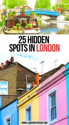 25 Hidden Spots In London Beautiful Places In London, What To Do In London, Places To Visit In London, London Travel Guide, London Visit, Places In London, Europe Trip Itinerary