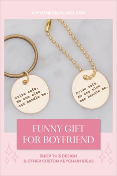 two gold and silver key chains with the words funny gift for boyfriends on them