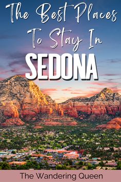 the best places to stay in sedona