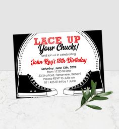 an ice skate birthday party with black and white stripes on the front, red and green lettering that says lace up your chucks