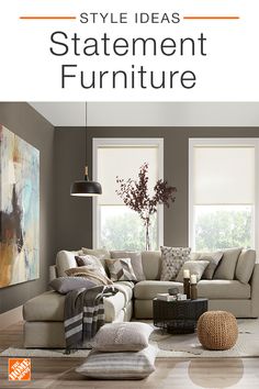 a living room with gray walls and furniture in the center is featured by an article titled style ideas statement furniture