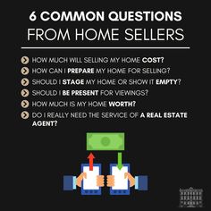 a poster with the words 6 common questions from home sellers