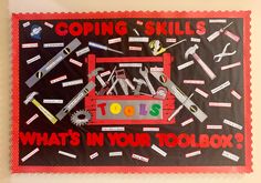 a bulletin board with tools on it that says coping skills what's in your toolbox?