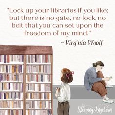 two children sitting in front of bookshelves with the caption, lock up your library if you like but there is no gate, no set upon the freedom