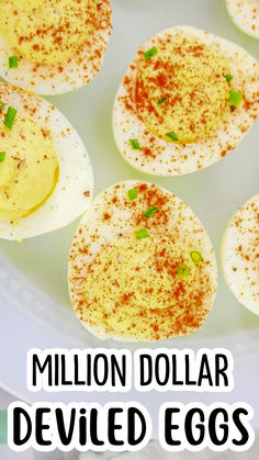 deviled eggs on a plate with text overlay that reads million dollar deviled eggs