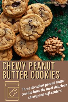 chewy peanut butter cookies on a green background with text overlay that reads, chewy peanut butter cookies