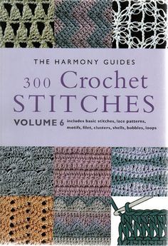 the harmony guide to crochet stitches volume 6