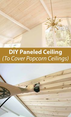 a ceiling fan with the words diy paneled ceiling to cover popcorn ceilings